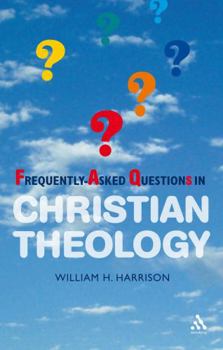 Paperback Frequently-Asked Questions in Christian Theology Book