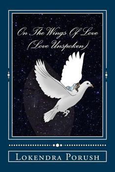 On The Wings Of Love (love Unspoken)