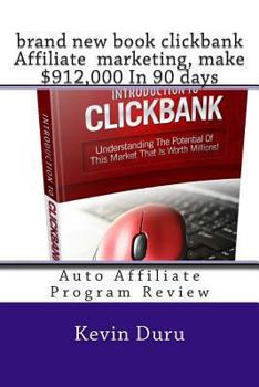 Paperback Brand New Book Clickbank Affiliate Marketing: Auto Affiliate Program Review Book