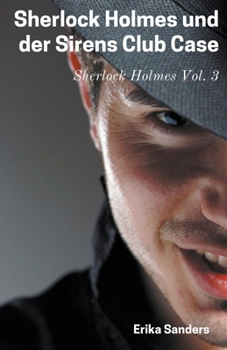 Paperback Sherlock Holmes und der Sirens Club Case [German] Book
