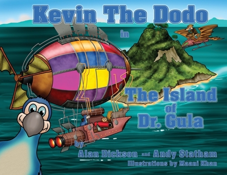 Paperback Kevin the Dodo in the Island of Dr Gula Book