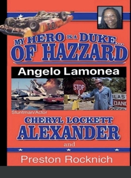 Hardcover MY HERO IS A DUKE...OF HAZZARD LEE OWNERS 5th EDITION Book