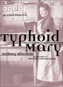 Hardcover Typhoid Mary: An Urban Historical Book