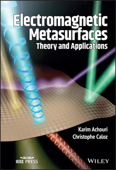 Hardcover Electromagnetic Metasurfaces: Theory and Applications Book