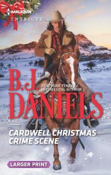 Cardwell Christmas Crime Scene - Book #5 of the Cardwell Ranch