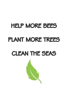 Bees Trees Seas: Lined Paper Notebook 6x9 inches with 120 pages
