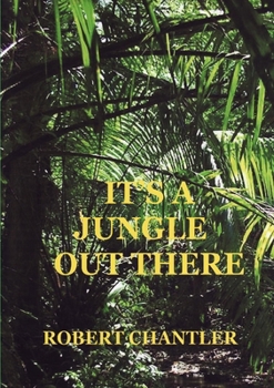 Paperback It's a Jungle Out There Book