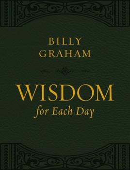 Imitation Leather Wisdom for Each Day (Large Text Leathersoft): Daily Devotions to Guide Your Life and Grow Your Faith (a 365-Day Devotional) [Large Print] Book
