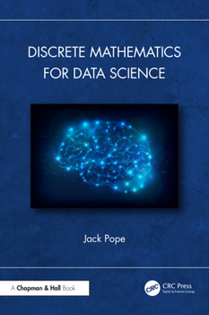 Paperback Discrete Mathematics for Data Science Book