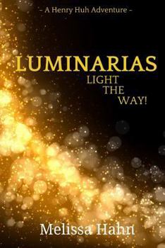 Paperback Luminarias Light the Way! Book