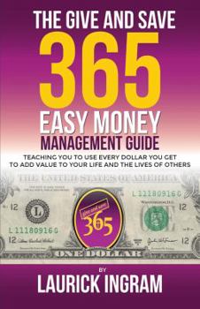 Paperback Give and Save 365 Easy Money Management Guide Book