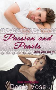 Paperback Passion and Pearls (Delcinia Diaries) Book