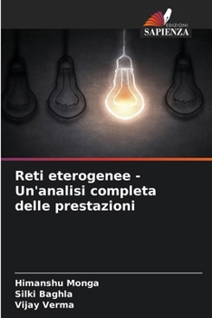 Paperback Reti eterogenee - Un'analisi completa delle prestazioni [Italian] Book