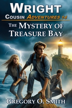 Paperback The Mystery of Treasure Bay: A fun and exciting mystery adventure for children and teens ages 8-14 Book