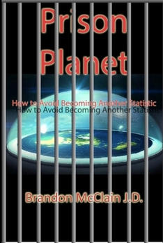 Paperback Prison Planet: How to Avoid Becoming Another Statistic Book
