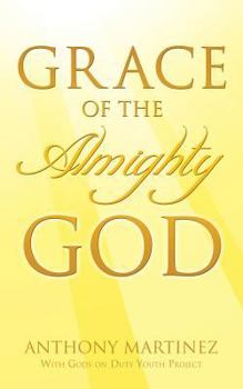 Paperback Grace of the Almighty God Book