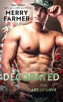 Decorated (The Art of Love)