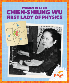 Paperback Chien-Shiung Wu: First Lady of Physics Book
