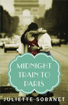 Paperback Midnight Train to Paris Book