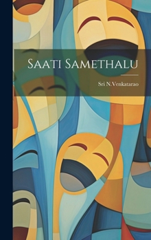 Hardcover Saati Samethalu [Telugu] Book