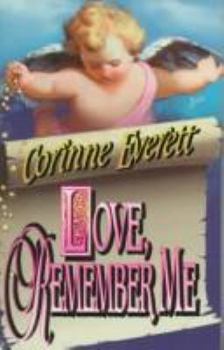 Love, Remember Me (Angel's Touch) - Book  of the An Angel's Touch