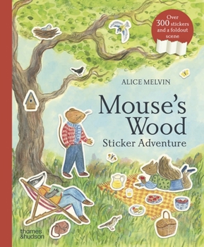 Mouse's Wood: Sticker Adventure (Mouse’s Adventures)