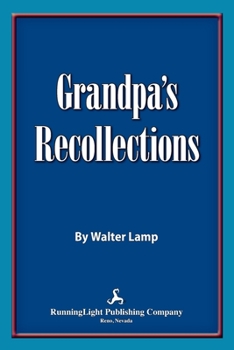 Paperback Grandpa's Recollections Book