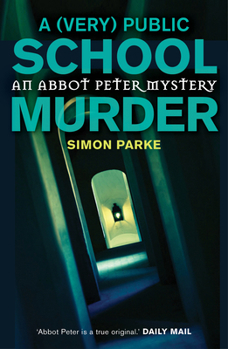 Paperback A (Very) Public School Murder Book