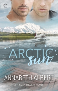 Arctic Sun - Book #1 of the Frozen Hearts