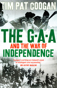 Paperback The Gaa and the War of Independence Book