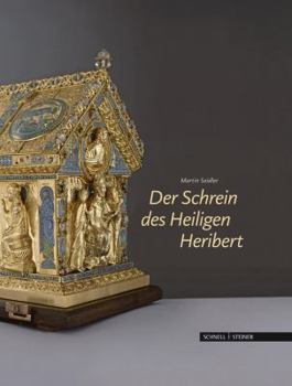 Hardcover Der Schrein Des Heiligen Heribert in Koln-Deutz [German] Book