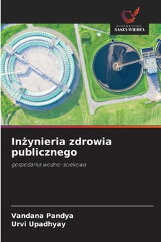 Inżynieria zdrowia publicznego