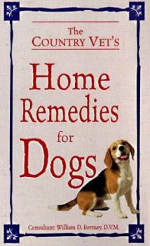 Mass Market Paperback The Country Vet's Book of Home Remedies for Dogs Book