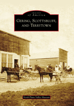 Paperback Gering, Scottsbluff, and Terrytown Book