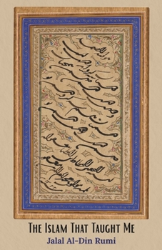 Paperback The Islam That Taught Me Book