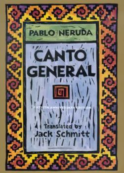 Paperback Canto General, 50th Anniversary Edition (Latin American Literature and Culture) Book