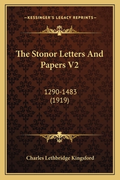 The Stonor Letters and Papers, Vol. 2