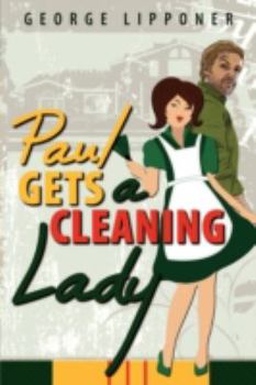 Paperback Paul Gets a Cleaning Lady Book