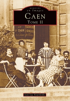 Paperback Caen - Tome II [French] Book