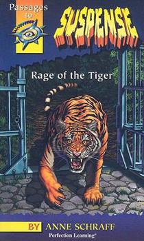 Paperback Rage of the Tiger (Passages to Suspense) Book