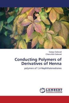Paperback Conducting Polymers of Derivatives of Henna Book