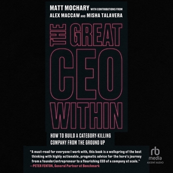 MP3 CD The Great CEO Within: The Tactical Guide to Company Building Book
