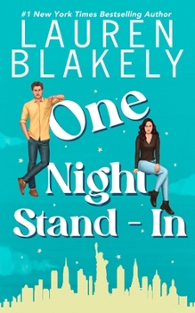 One Night Stand-In - Book #4 of the Boyfriend Material