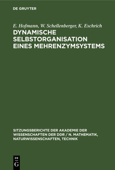 Hardcover Dynamische Selbstorganisation Eines Mehrenzymsystems [German] Book
