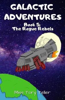 Paperback The Rogue Rebels Book