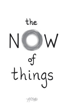 Paperback The Now of things Book