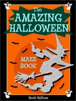 Paperback The Amazing Halloween Maze Book