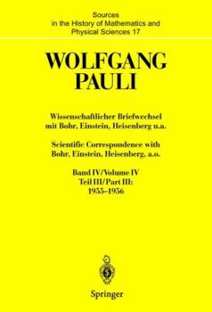 Hardcover Wissenschaftlicher Briefwechsel Mit Bohr, Einstein, Heisenberg U.A. Band IV, Teil III: 1955-1956. Scientific Correspondence with Bohr, Einstein, Heise [German] Book