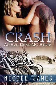 Paperback Crash: An Evil Dead MC Story Book