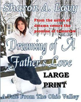 Dreaming of a Father's Love